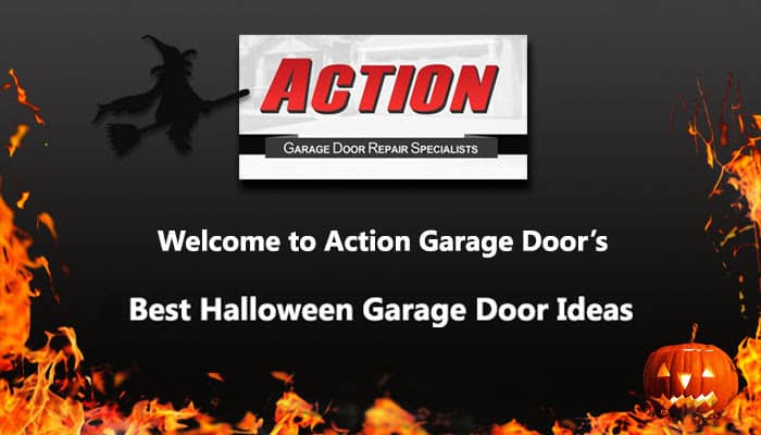 A black background with flames and a flying witch with Action Garage Door